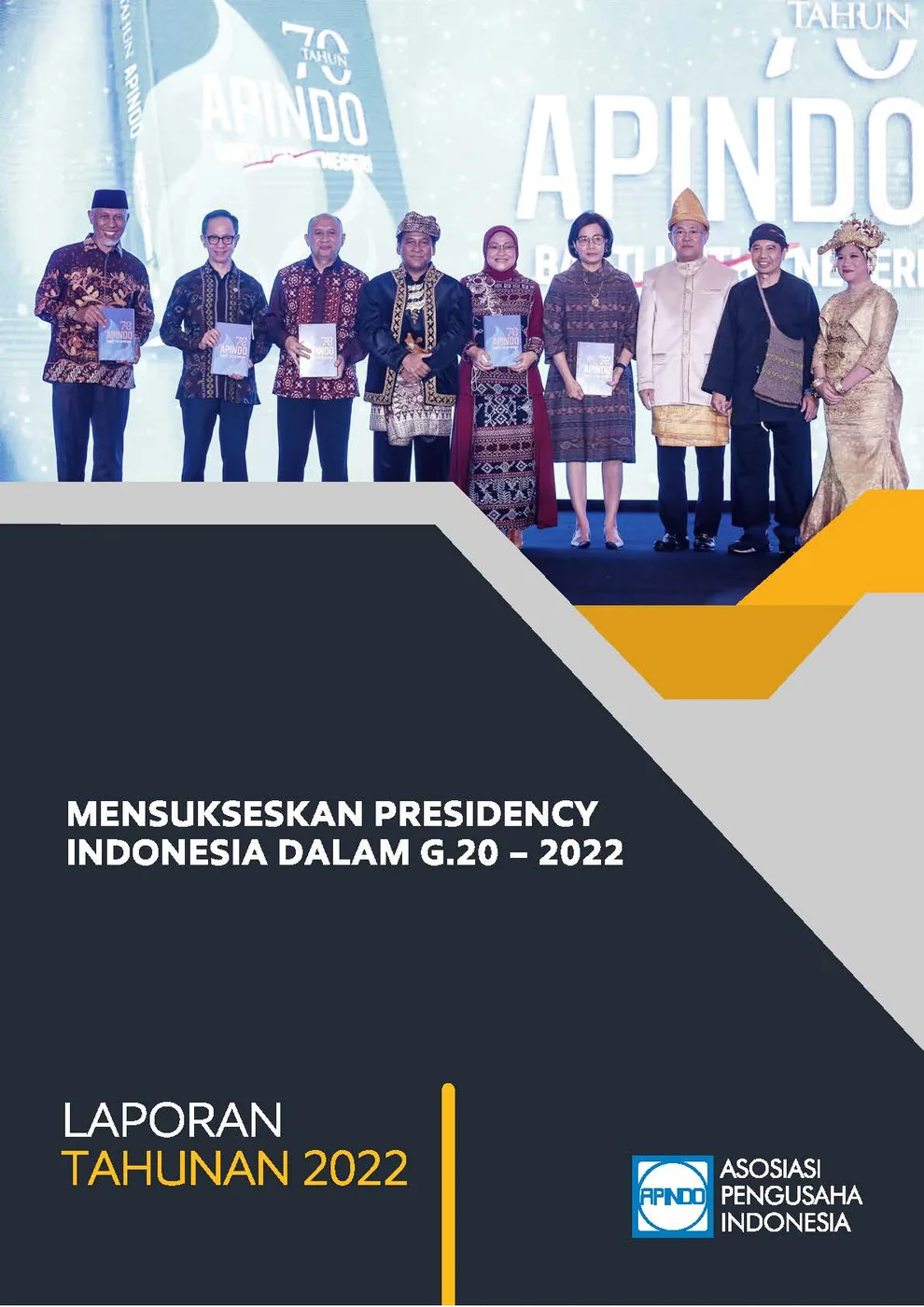LAPORAN TAHUNAN APINDO Kabupaten Solok Selatan 2022